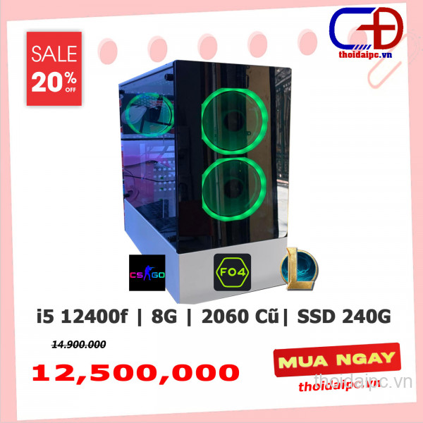 PC GAMING (B660/i5 12400F/Ram 8G/RTX 2060 Cũ/SSD 240G/550W)